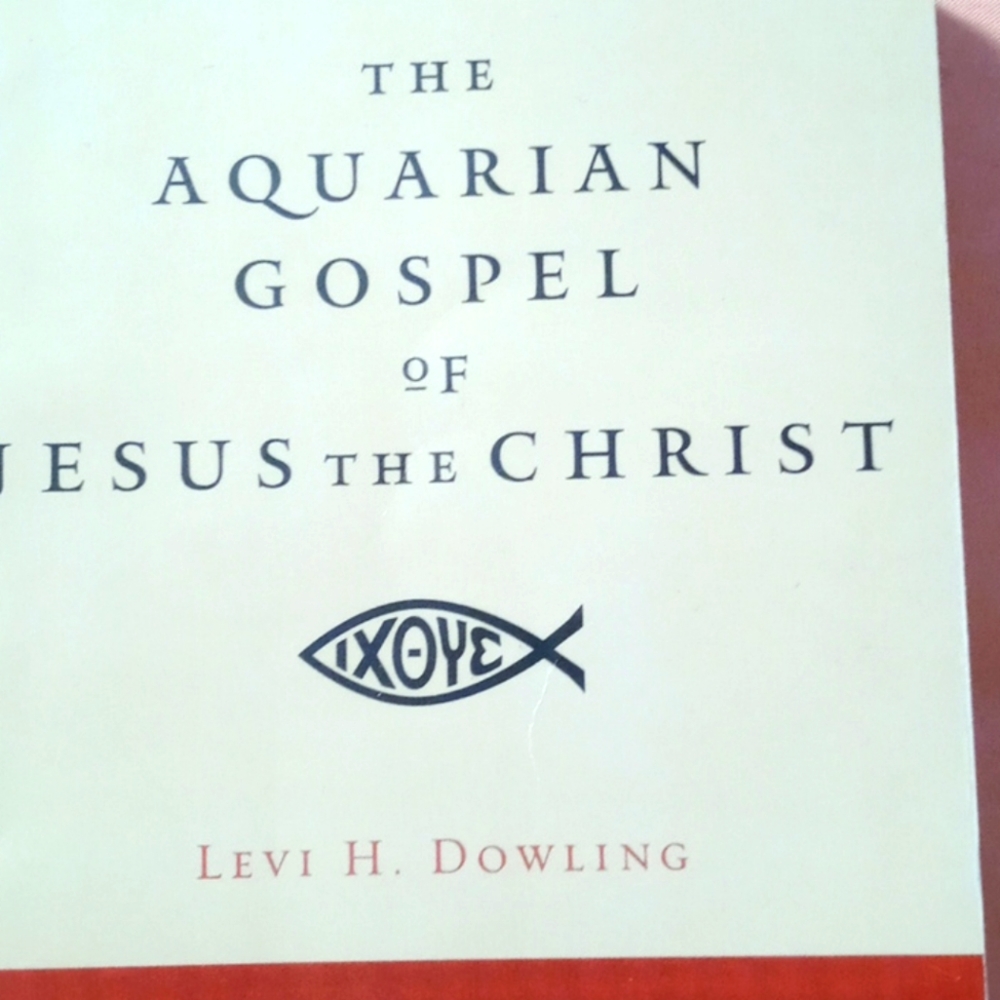 BOOK THE AQUARIAN GOSPEL OF JESUS THE CHRIST